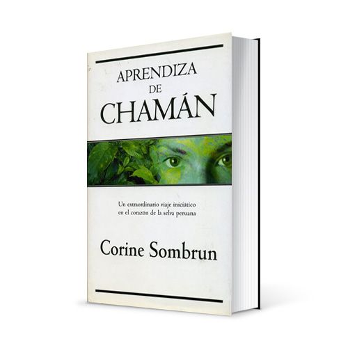 Photo du livre "Aprendiza de chamán" de Corine Sombrun (Éd. B Ediciones / 2003)