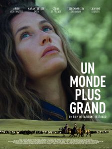 Un monde plus grand, film de Fabienne Berthaud, 2019