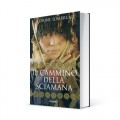 Photo du livre "Il cammino della sciamana" de Corine Sombrun (Éd. Piemme / 2006)