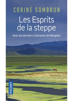 Photo du livre "Les esprits de la steppe" de Corine Sombrun (Éd. Pocket / 2019)