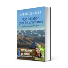 Photo du livre "Mon initiation chez les chamanes" de Corine Sombrun (Éd. Pocket / 2019)